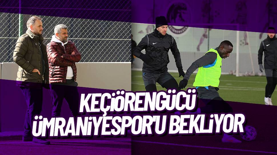 Ankara Keçiörengücü yarın Ümraniyespor’u konuk edecek