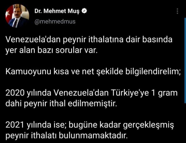 Bakan Muş: “2020 yılında Venezuela’dan Türkiye’ye bir gram dahi peynir ithal edilmemiştir”